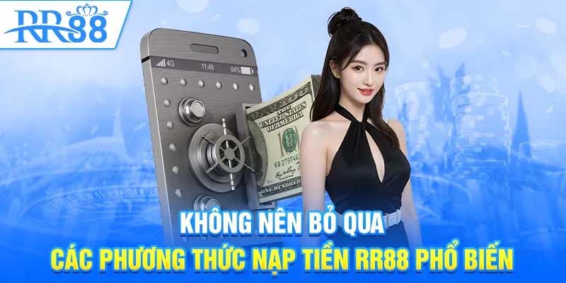 Hướng dẫn chơi game online ngay sau khi nạp tiền RR88